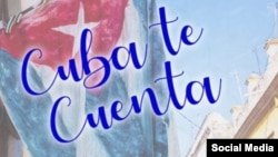 Cuba te cuenta.