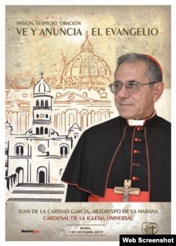 El cartel distribuido en las 11 diócesis cubanas para celebrar la investidura el sábado del nuevo cardenal cubano y actual Arzobispo de La Habana, Monseñor Juan de la Caridad García Rodríguez (tomado de https://iglesiacubana.org).