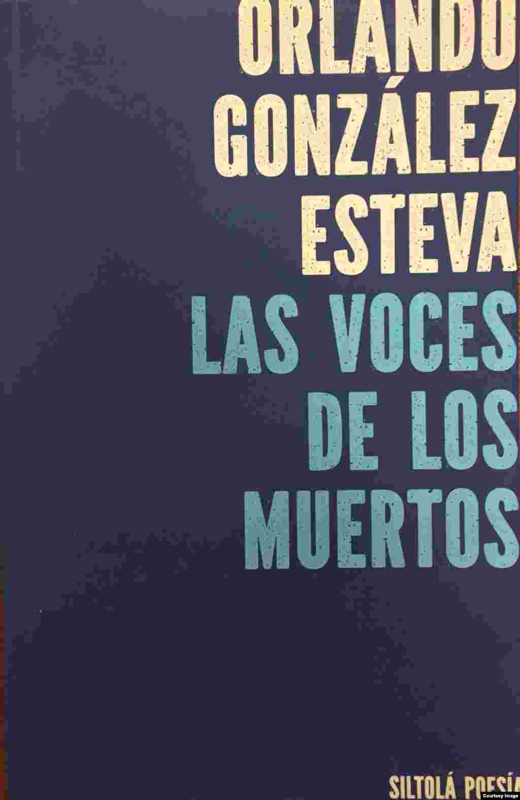 &quot;Las voces de los muertos&quot;, Orlando González Esteva, La isla de Siltolá.