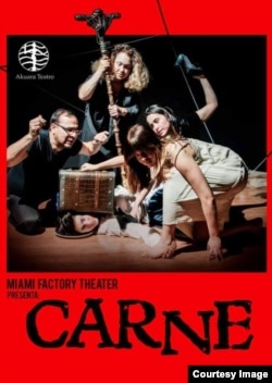 Cartel de "Carne". Se estrena en Miami el 8 de abril, en la sala Akuara Teatro.